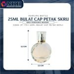 EMPTY BOTTLE FRAGRANCE 25ML CIRCLE CAP SQUARE SCREW ( PT 179 ) - Image 3